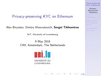 Privacy-preserving KYC on Ethereum  Introduction  A decentralized  KYC-compliant  identity Alex