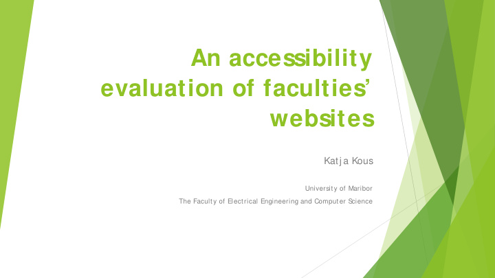 an accessibility evaluation of faculties