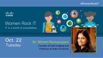Oct. 22  Dr. Nimmi Ramanujam  Tuesday  Founder of Calla Imaging and  Professor at Duke University