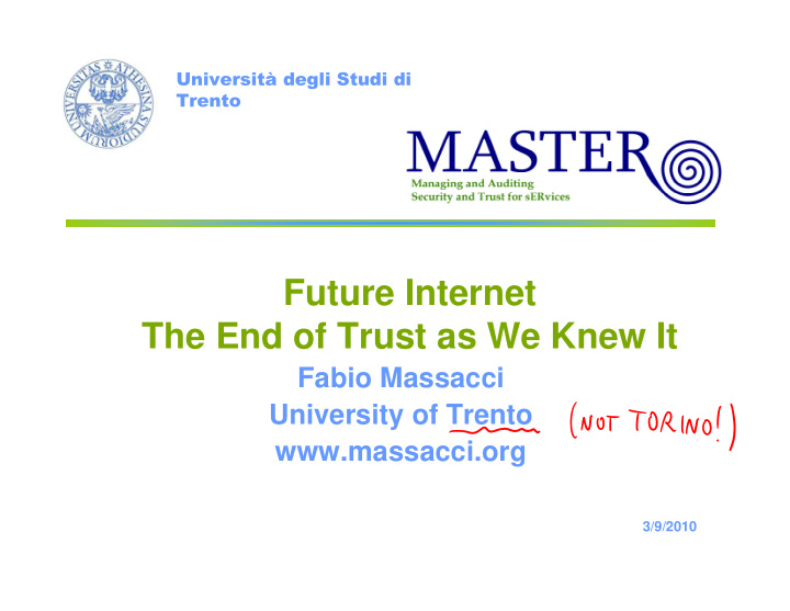 future internet the end of trust as we knew it