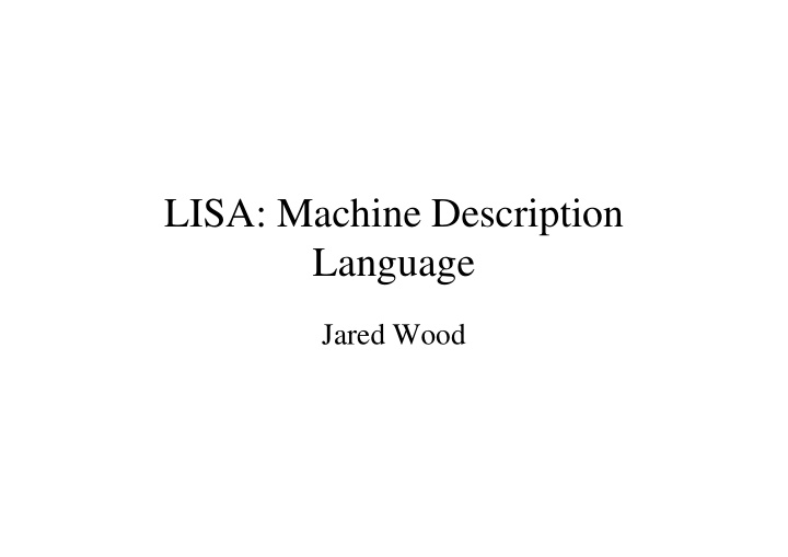 lisa machine description language language