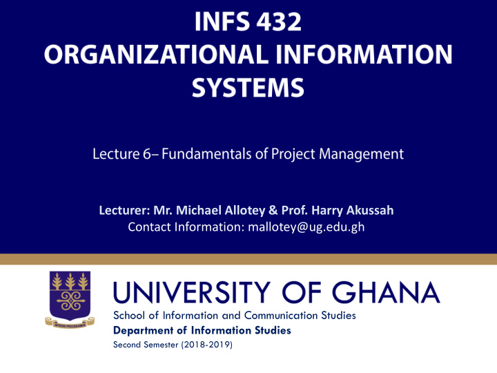 lecturer mr michael allotey prof harry akussah contact