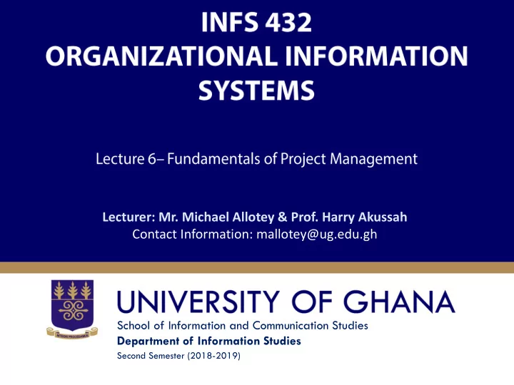 lecturer mr michael allotey prof harry akussah contact