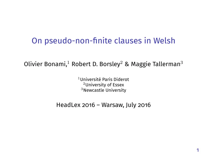 on pseudo non finite clauses in welsh