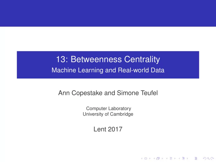 13 betweenness centrality