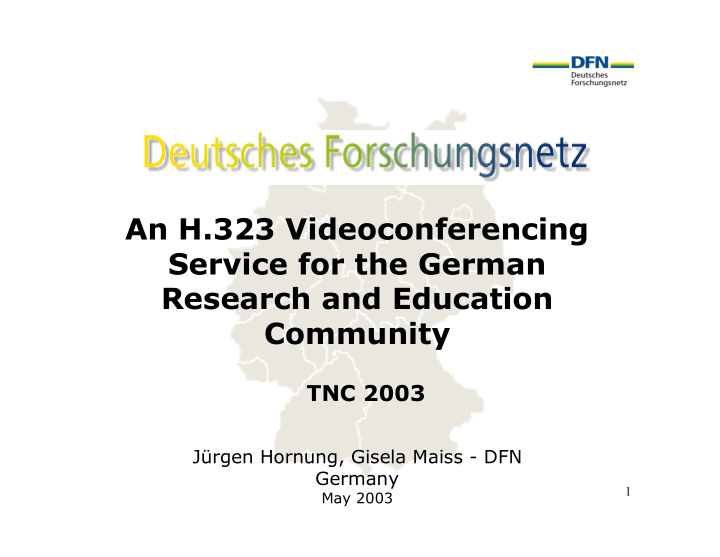 an h 323 videoconferencing service for the german
