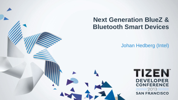 next generation bluez bluetooth smart devices