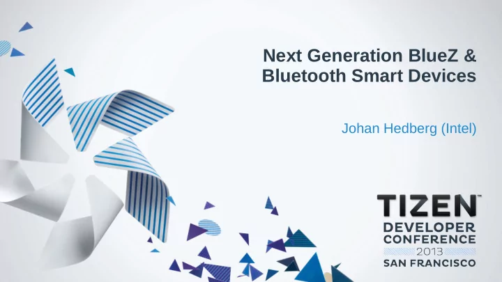 next generation bluez bluetooth smart devices