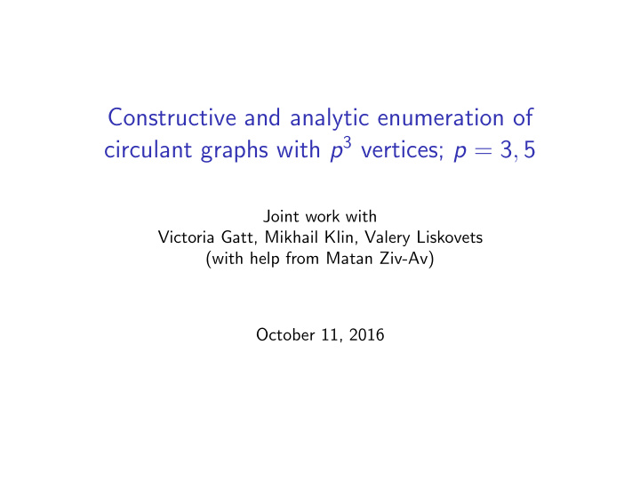 constructive and analytic enumeration of circulant graphs