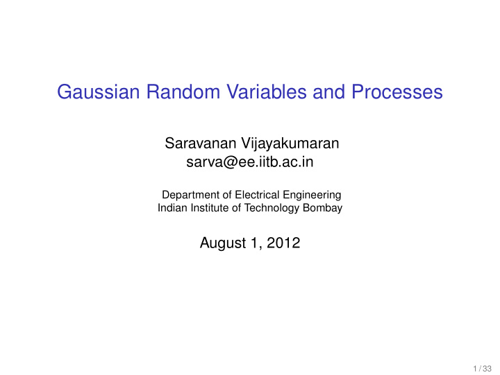 gaussian random variables and processes