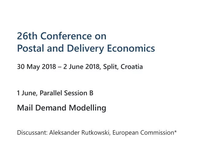 26th conference on postal and delivery economics