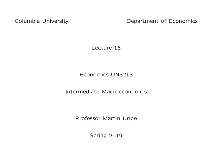 columbia university department of economics lecture 16