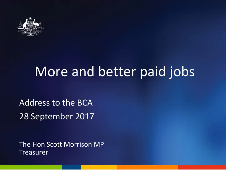 more and better paid jobs
