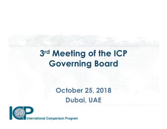 3 rd Meeting of the ICP  Governing Board  October 25, 2018  Dubai, UAE Welcome Address  UAE Federal