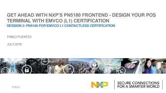 GET AHEAD WITH NXPS PN5180 FRONTEND - DESIGN YOUR POS  TERMINAL WITH EMVCO (L1) CERTIFICATION