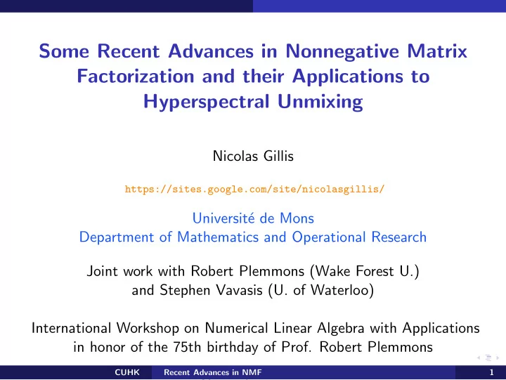 some recent advances in nonnegative matrix factorization