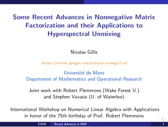 Some Recent Advances in Nonnegative Matrix  Factorization and their Applications to  Hyperspectral