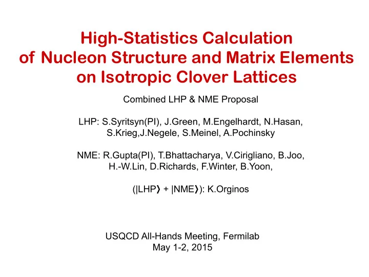 high statistics calculation of nucleon structure and