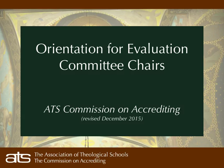 orientation for evaluation