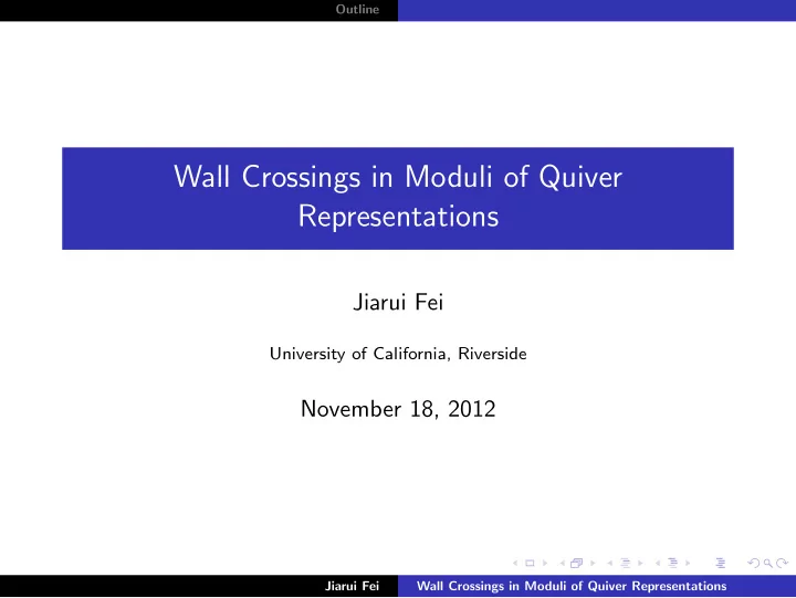 wall crossings in moduli of quiver representations