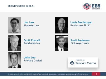 Scott Purcell  Scott Andersen  Fund America  FinLawyer. com  John Leo  Primary Capital  PRESENTED