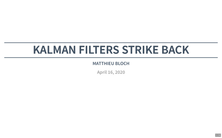 kalman filters strike back kalman filters strike back