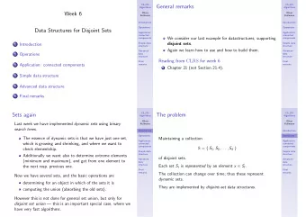 General remarks  Algorithms  Algorithms  Week 6  Oliver  Oliver  Kullmann  Kullmann  Introduction