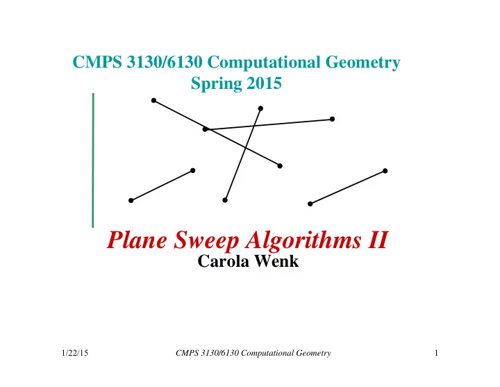 plane sweep algorithms ii