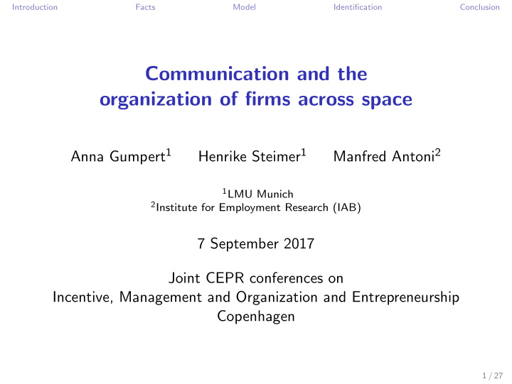 communication and the organization of firms across space