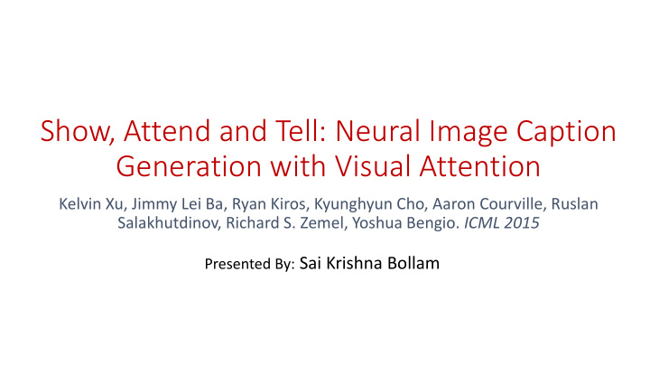 show attend and tell neural image caption