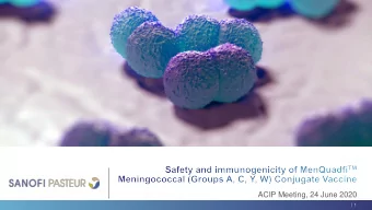 ACIP Meeting, 24 June 2020  1   Public health burden of invasive meningococcal disease