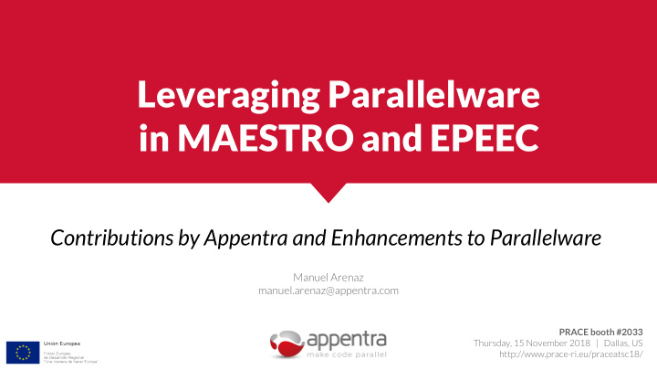 leveraging parallelware in maestro and epeec