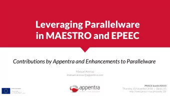 Leveraging Parallelware  in MAESTRO and EPEEC  Contributions by Appentra and Enhancements to