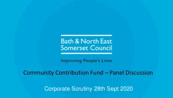 Community Contribution Fund  Panel Discussion  Corporate Scrutiny 28th Sept 2020  Introduction