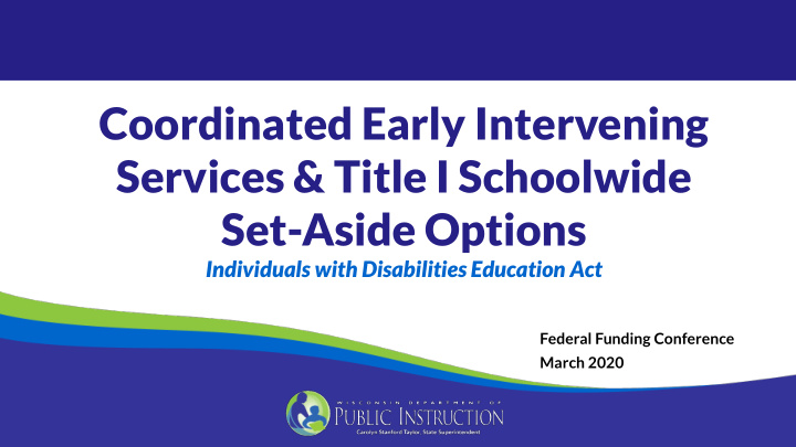 coordinated early intervening services title i schoolwide