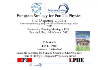 European Strategy for Particle Physics  and Ongoing Update