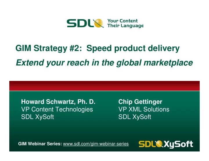 gim strategy 2 speed product delivery extend your reach