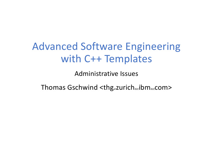 advanced software engineering with c templates