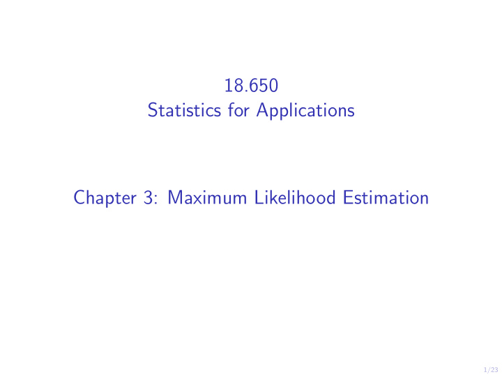 18 650 statistics for applications chapter 3 maximum