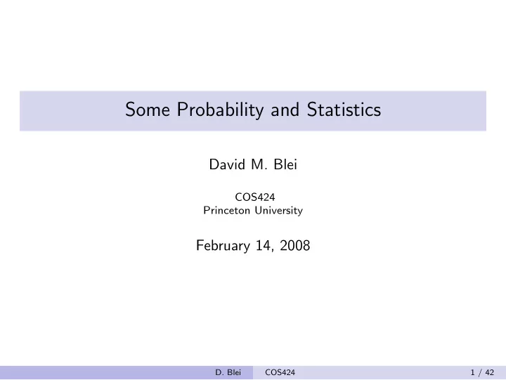 some probability and statistics