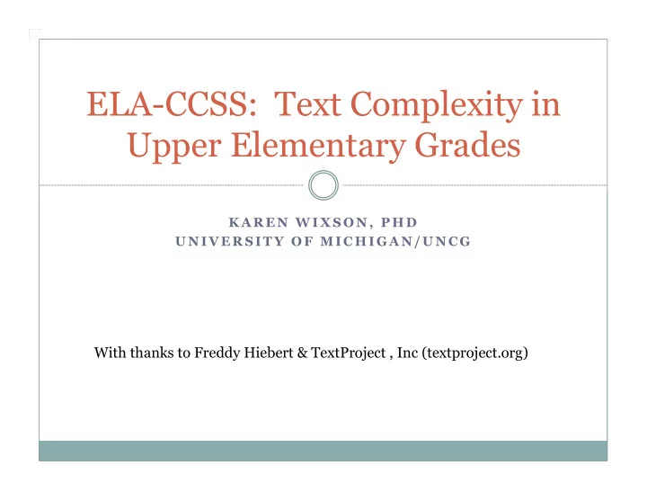 ela ccss text complexity in upper elementary grades