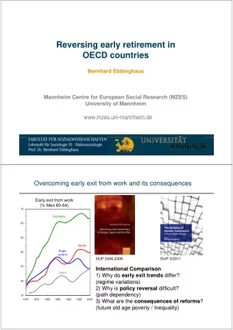 Reversing early retirement in  Reversing early retirement in  OECD countries  Bernhard Ebbinghaus