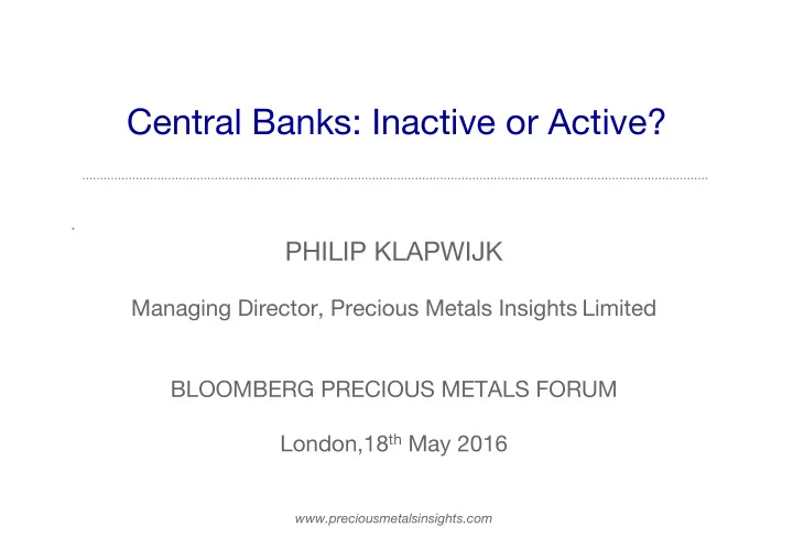 central banks inactive or active
