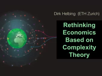 Rethinking  Economics  Based on  Complexity  Theory The Economy Is an Equilibrium System