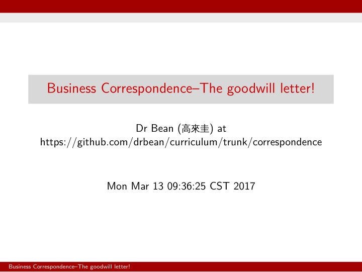 business correspondence the goodwill letter
