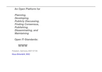 Introducing W3C  W3C http://www.w3.org/ the home of (X)HTML, XML, CSS, RDF, the Web and Semantic