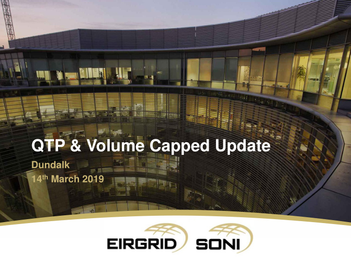 qtp volume capped update