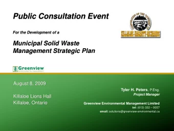 Public Consultation Event  For the Development of a  Municipal Solid Waste  Management Strategic