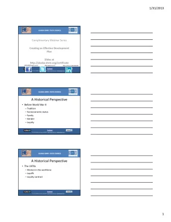 A Historical Perspective  Before World War II  Tradition  Socioeconomic status  Family