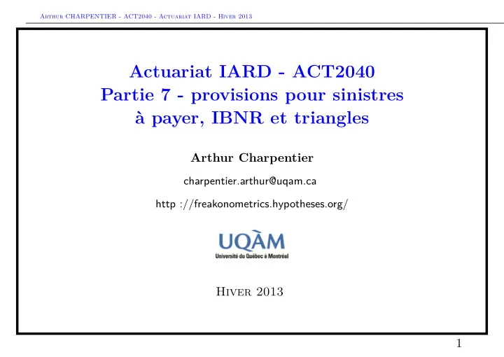 actuariat iard act2040 partie 7 provisions pour sinistres